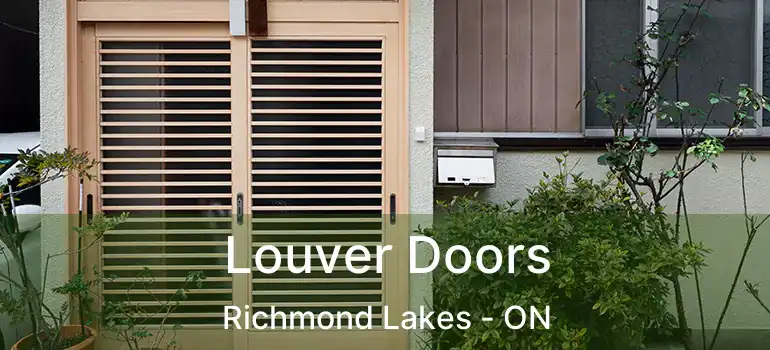  Louver Doors Richmond Lakes - ON