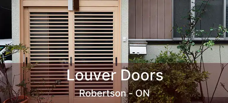  Louver Doors Robertson - ON
