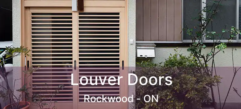  Louver Doors Rockwood - ON