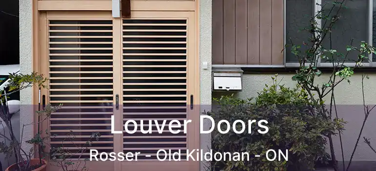  Louver Doors Rosser - Old Kildonan - ON