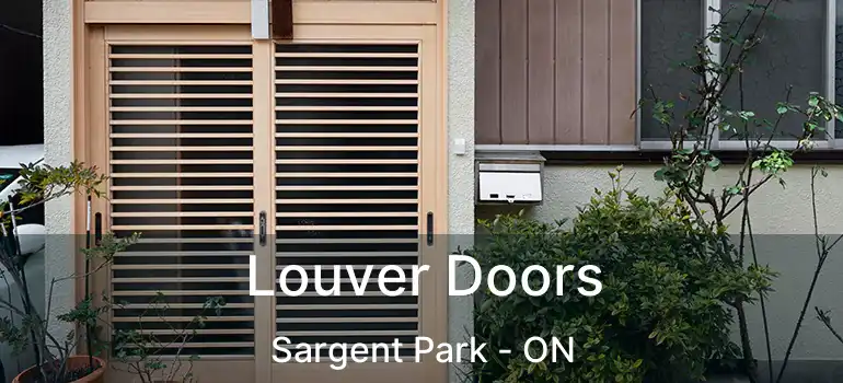  Louver Doors Sargent Park - ON