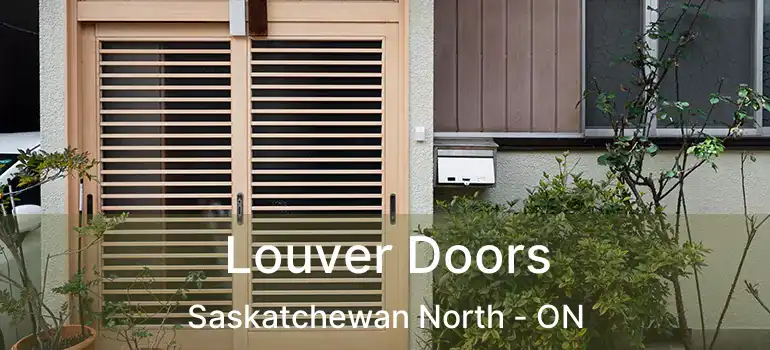  Louver Doors Saskatchewan North - ON