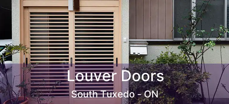  Louver Doors South Tuxedo - ON