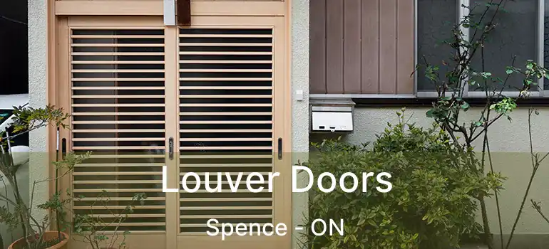  Louver Doors Spence - ON