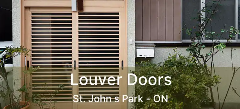  Louver Doors St. John s Park - ON