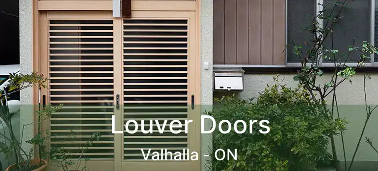  Louver Doors Valhalla - ON