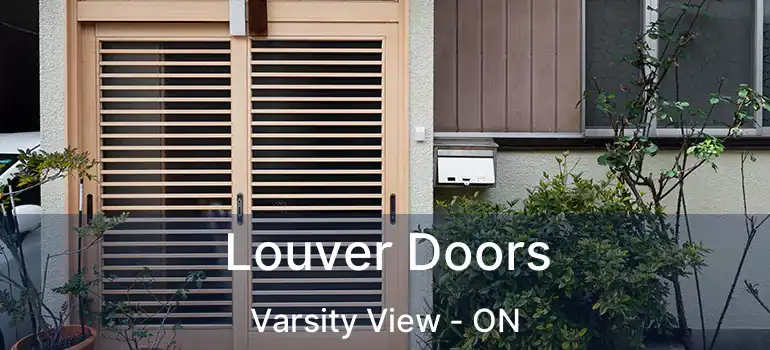  Louver Doors Varsity View - ON