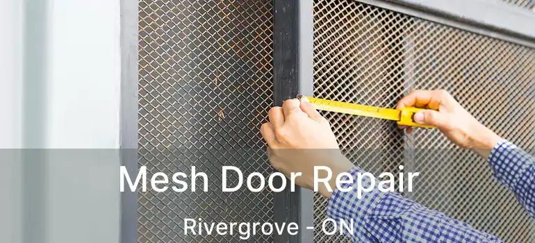  Mesh Door Repair Rivergrove - ON