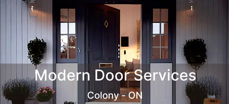  Modern Door Services Colony - ON