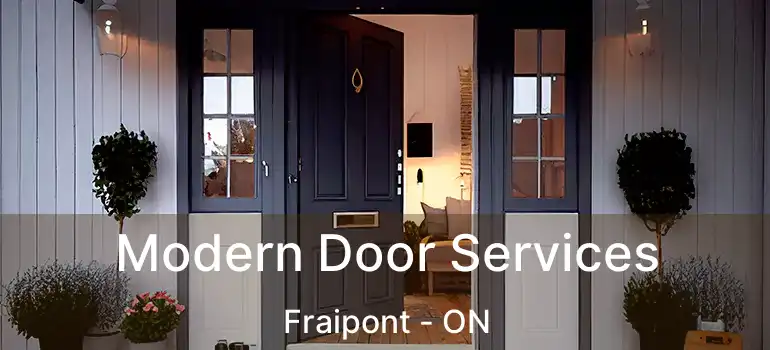  Modern Door Services Fraipont - ON