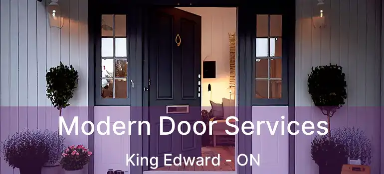  Modern Door Services King Edward - ON