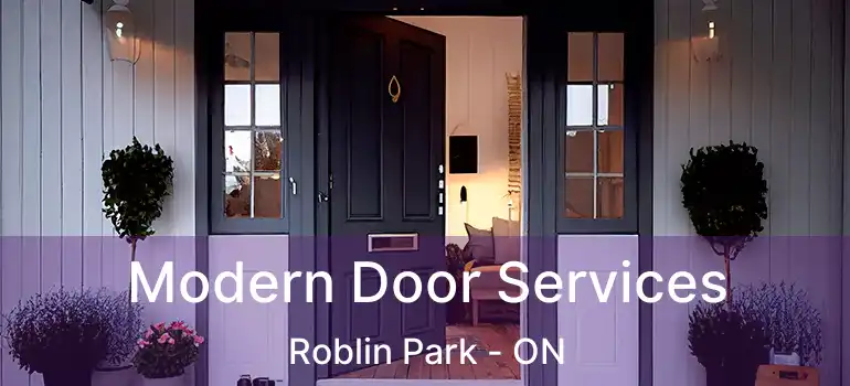  Modern Door Services Roblin Park - ON