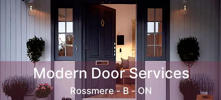  Modern Door Services Rossmere - B - ON