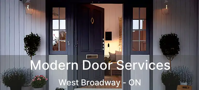  Modern Door Services West Broadway - ON