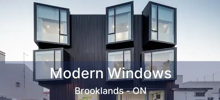  Modern Windows Brooklands - ON