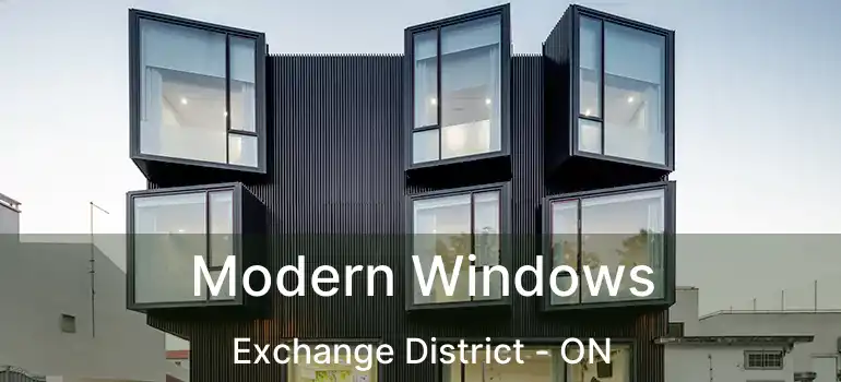  Modern Windows Exchange District - ON