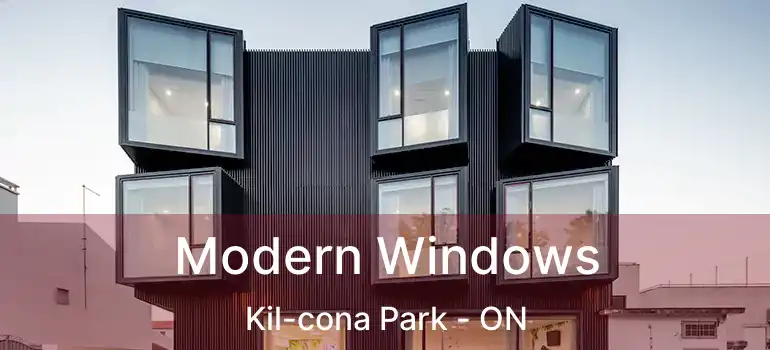  Modern Windows Kil-cona Park - ON