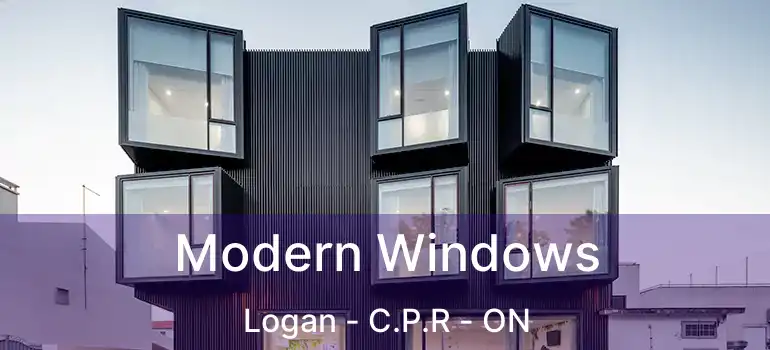 Modern Windows Logan - C.P.R - ON