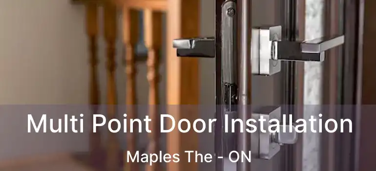  Multi Point Door Installation Maples The - ON
