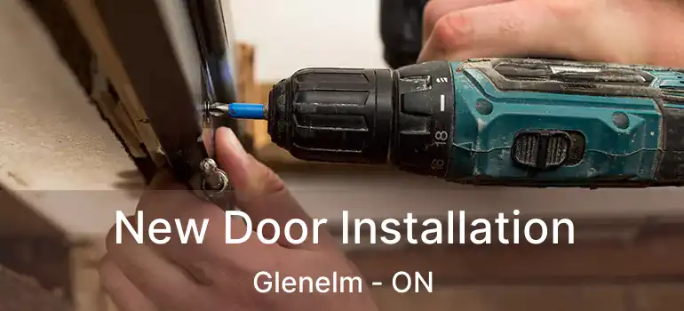  New Door Installation Glenelm - ON