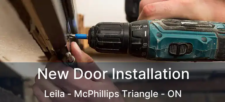 New Door Installation Leila - McPhillips Triangle - ON