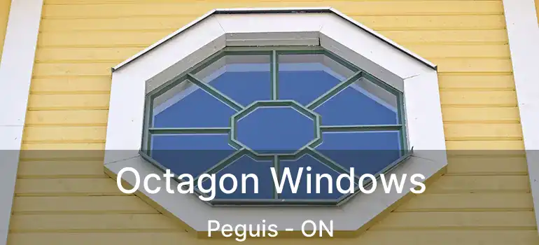 Octagon Windows Peguis - ON