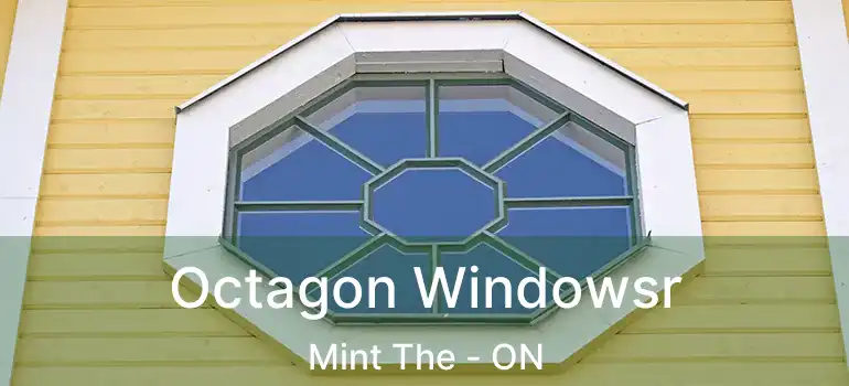  Octagon Windowsr Mint The - ON