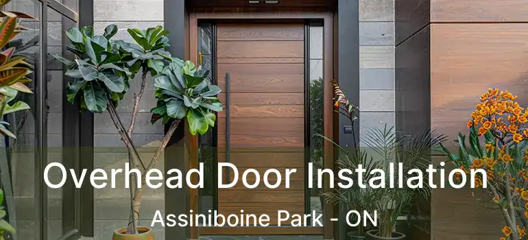  Overhead Door Installation Assiniboine Park - ON