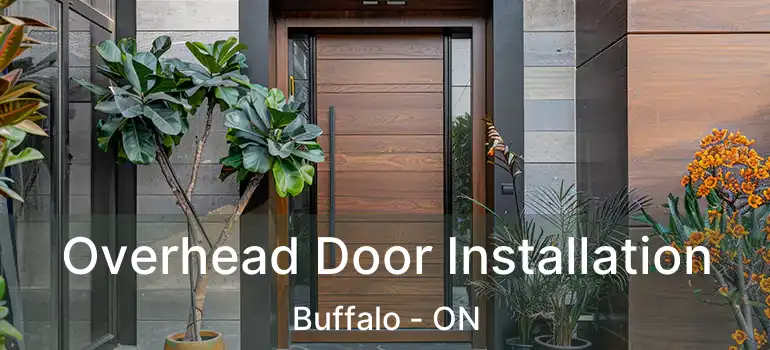  Overhead Door Installation Buffalo - ON