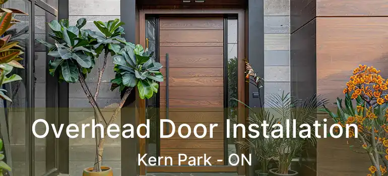  Overhead Door Installation Kern Park - ON
