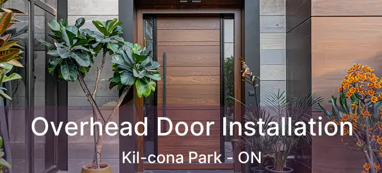  Overhead Door Installation Kil-cona Park - ON