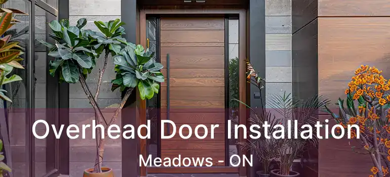  Overhead Door Installation Meadows - ON