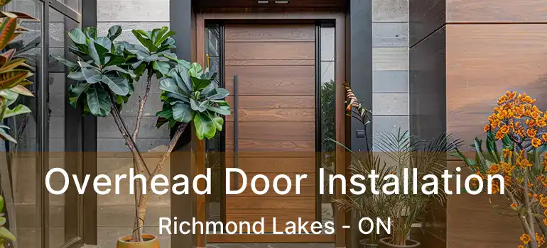  Overhead Door Installation Richmond Lakes - ON