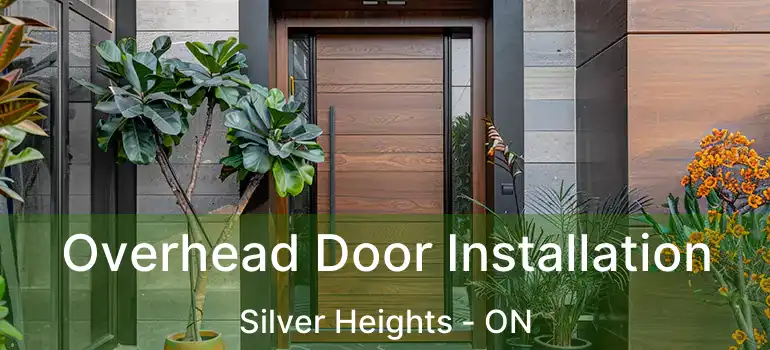  Overhead Door Installation Silver Heights - ON