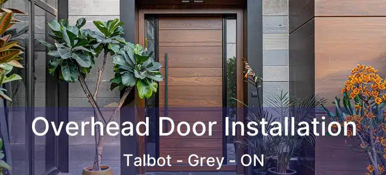  Overhead Door Installation Talbot - Grey - ON