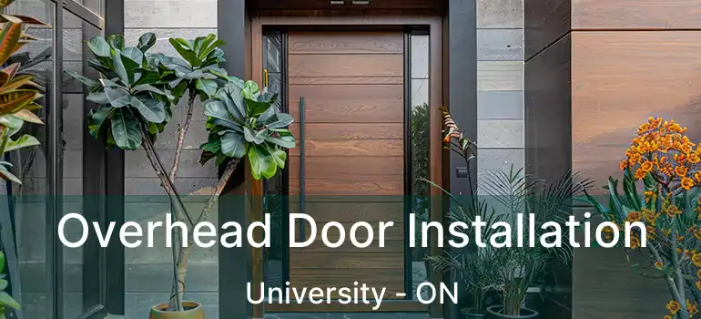  Overhead Door Installation University - ON