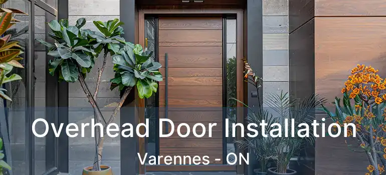  Overhead Door Installation Varennes - ON