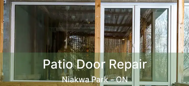  Patio Door Repair Niakwa Park - ON