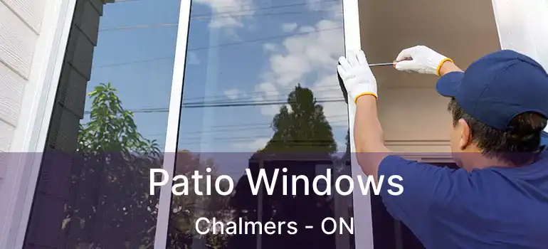  Patio Windows Chalmers - ON