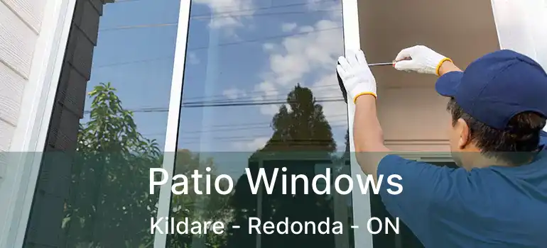  Patio Windows Kildare - Redonda - ON
