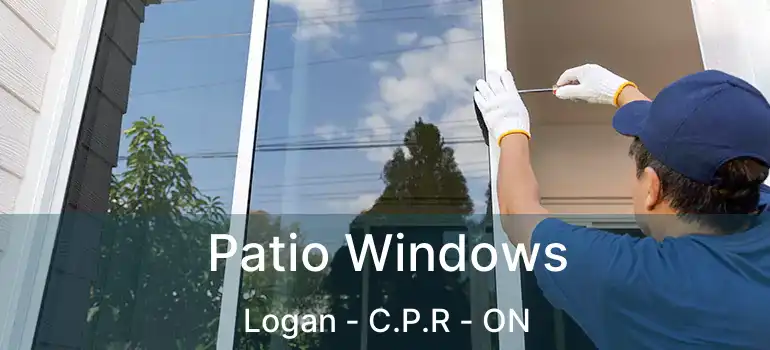  Patio Windows Logan - C.P.R - ON