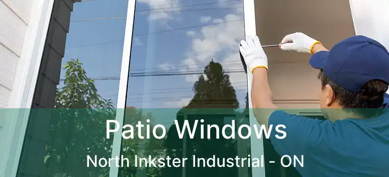  Patio Windows North Inkster Industrial - ON