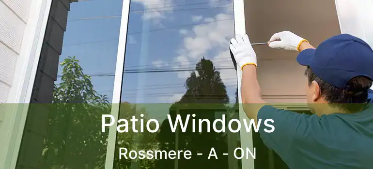  Patio Windows Rossmere - A - ON