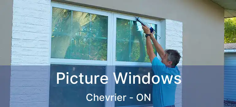  Picture Windows Chevrier - ON
