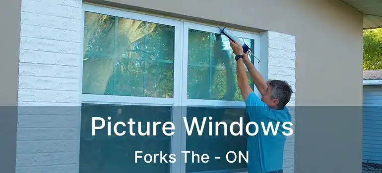  Picture Windows Forks The - ON