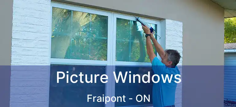  Picture Windows Fraipont - ON