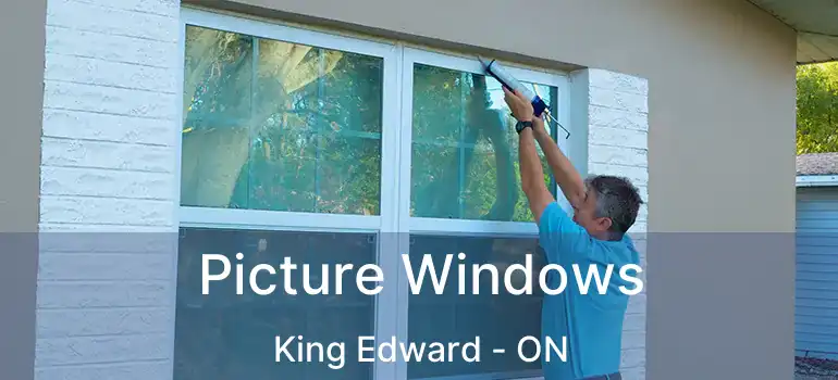  Picture Windows King Edward - ON