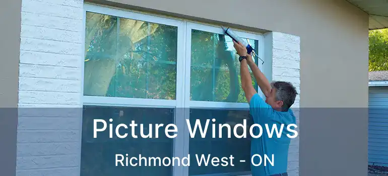  Picture Windows Richmond West - ON