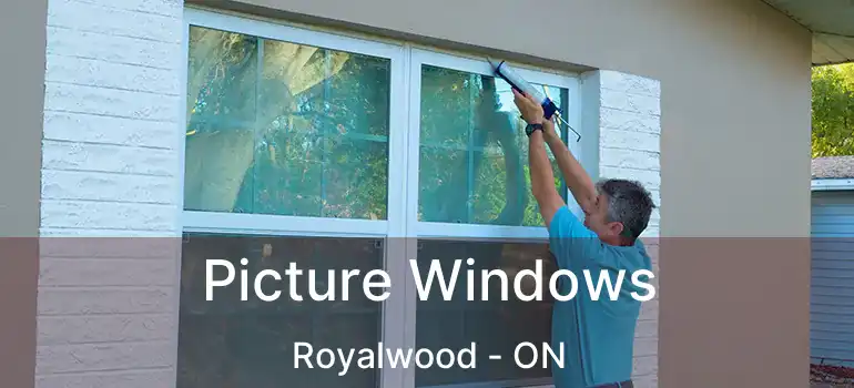  Picture Windows Royalwood - ON