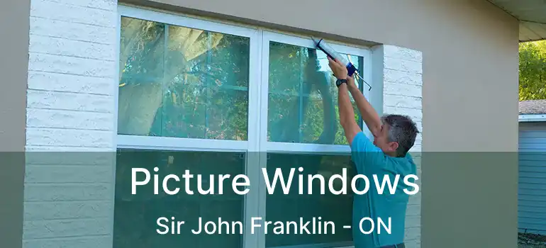  Picture Windows Sir John Franklin - ON